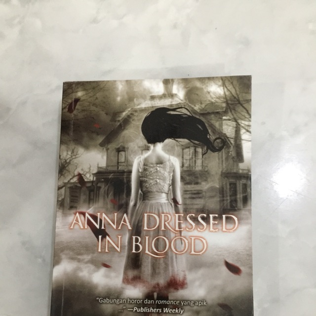Anna dressed in blood by kendare blake