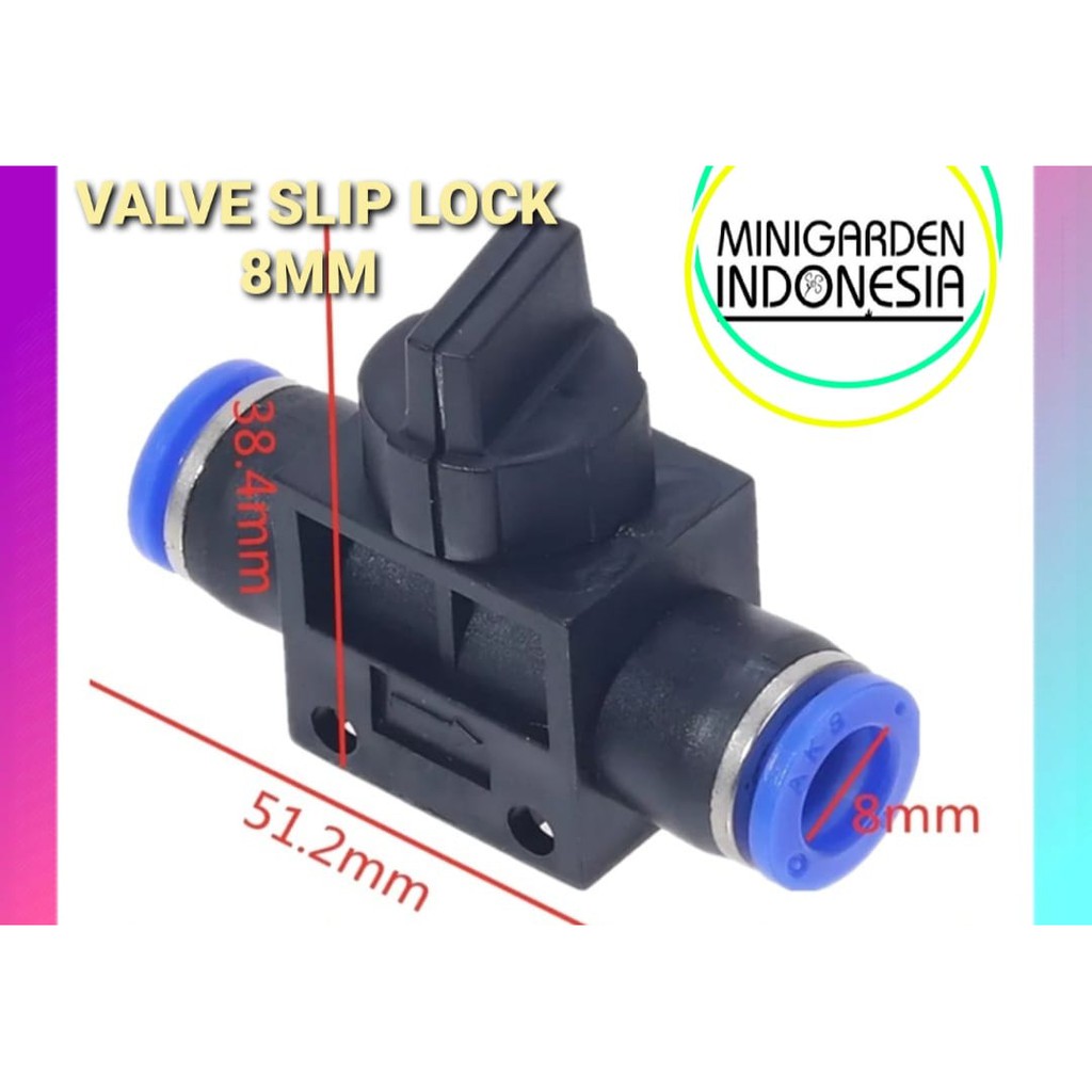 STOP KRAN HAND VALVE SLIP LOCK 8 X 8MM  fitting konektor pneumatic Udara Selang PU Polyurethane