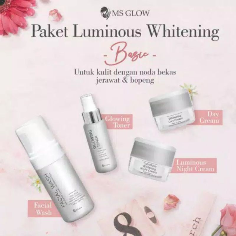 MS Glow Luminous/MS Glow BPOM