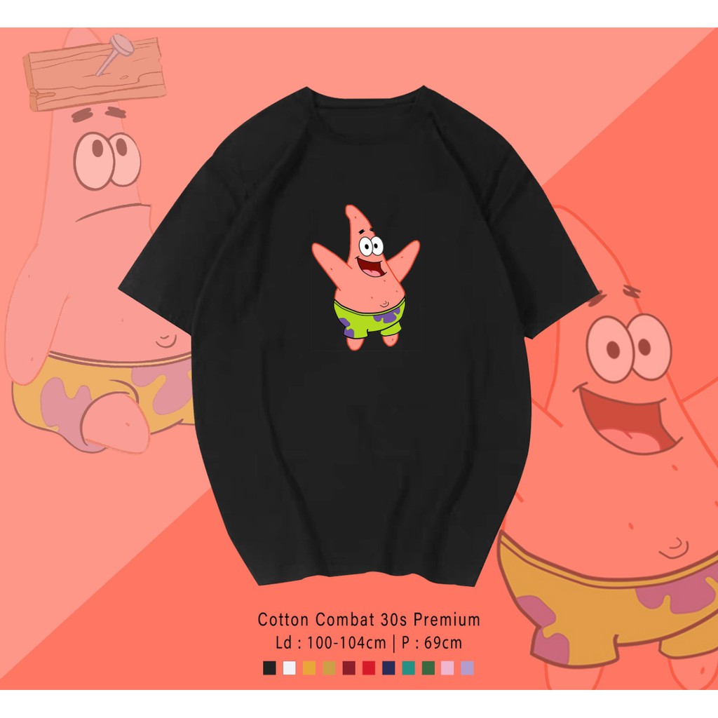 PATRICK HAPPY  / TERMURAH BAJU KAOS KATUN WANITA/ PRIA UNISEX LENGAN PENDEK / TUMBLR TEE /  OVERSIZE