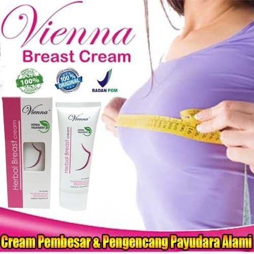 Vienna Breast Cream Payudara Herbal / Krim Pembesar Payudara BPOM