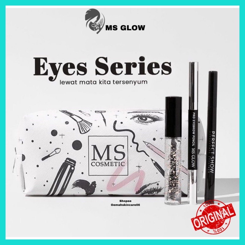 MS GLOW EYE SERIES MAKE UP / EYEBROW MS GLOW / EYELASH SERUM MS GLOW