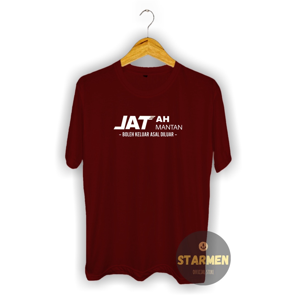 Kaos Distro Pria T-Shirt Motif Kata Kata JATAH MANTAN