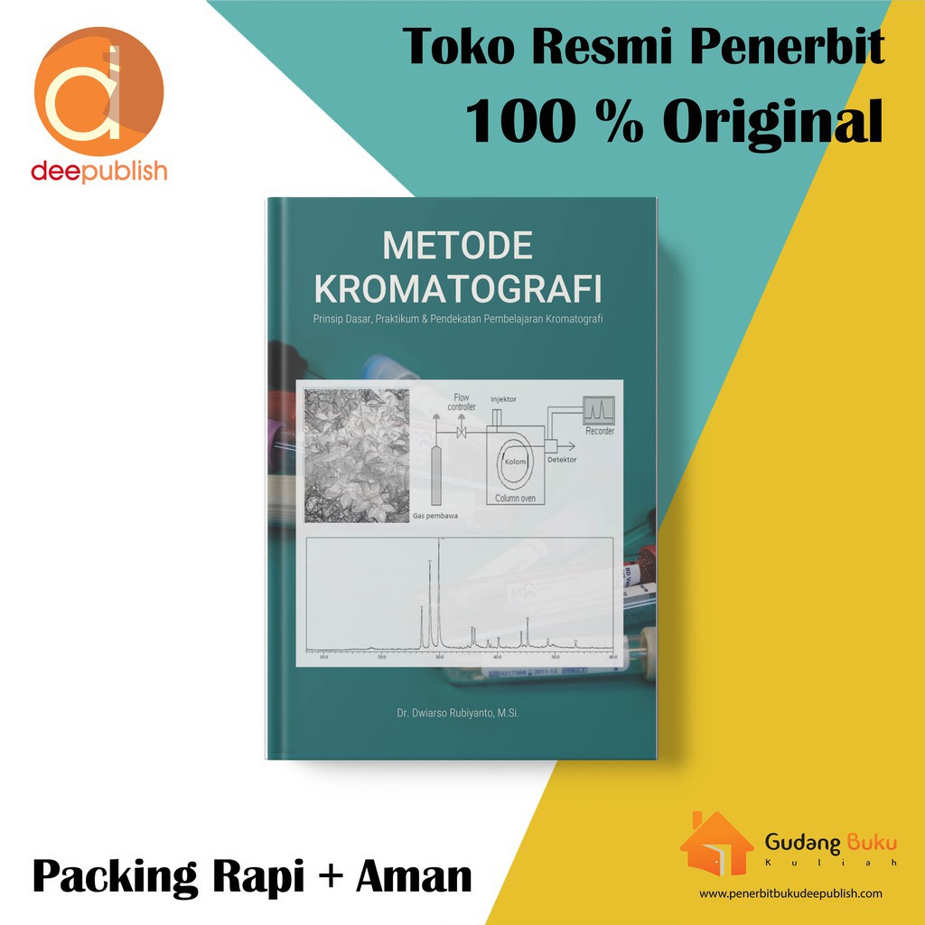 Metode Kromatografi: Prinsip Dasar, Praktikum dan Pendekatan Pembelajaran Kromatografi