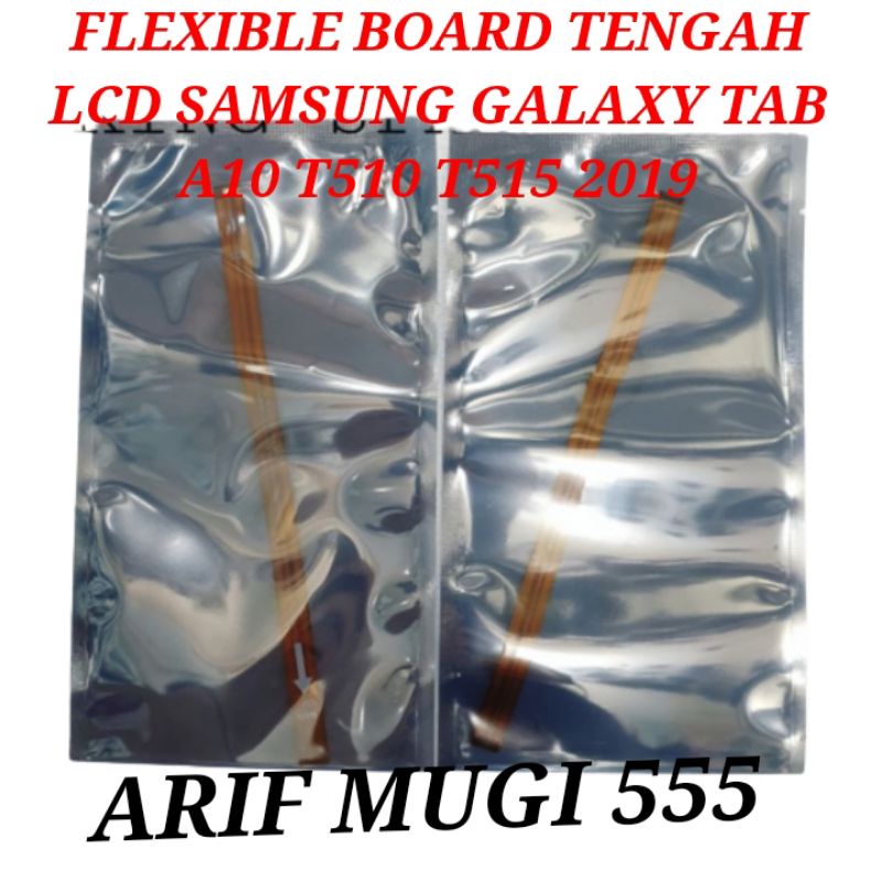 FLEXIBLE FLEXIBEL TENGAH MAIN BOARD SAMSUNG TAB A10 T510 T515 2019 ORIGINAL