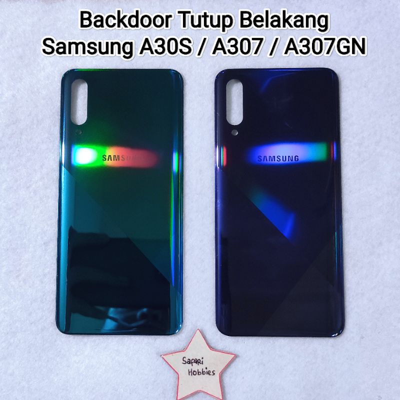 Backdoor Tutup Belakang Samsung A30S / A307 / A307GN