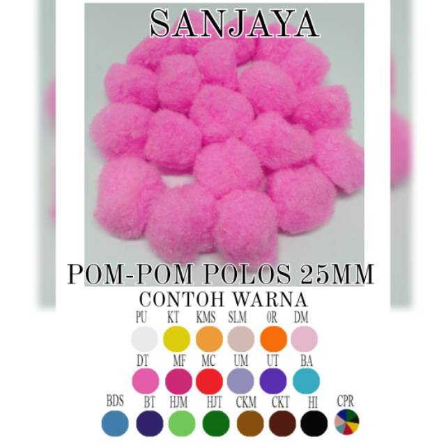 POM POM BOLA / POM POM BULU / POM POM WARNA WARNI / POM POM AKSESORIS / POM-POM POLOS 25MM