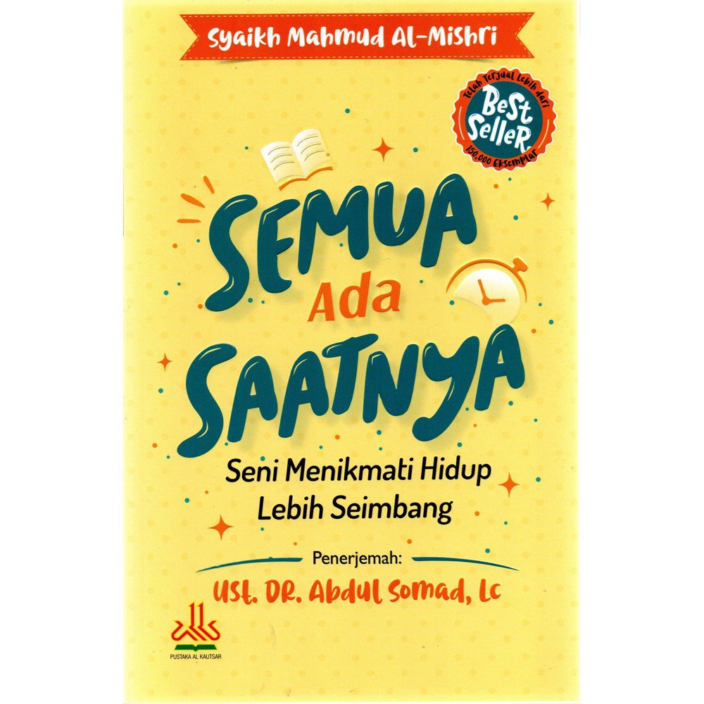 Semua Ada Saatnya