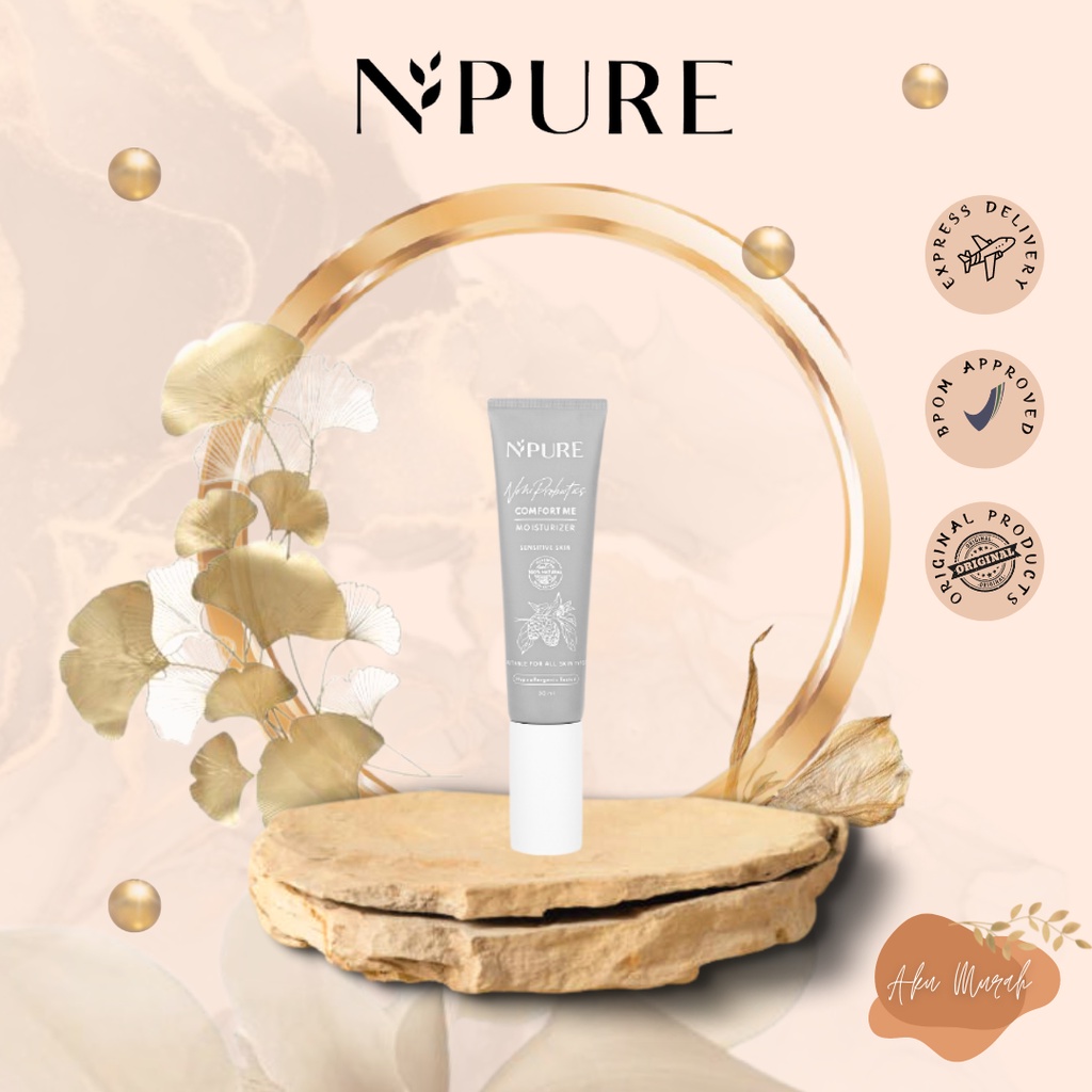 ✨ AKU MURAH ✨NPURE NONI PROBIOTICS &quot;COMFORT ME&quot; MOISTURIZER