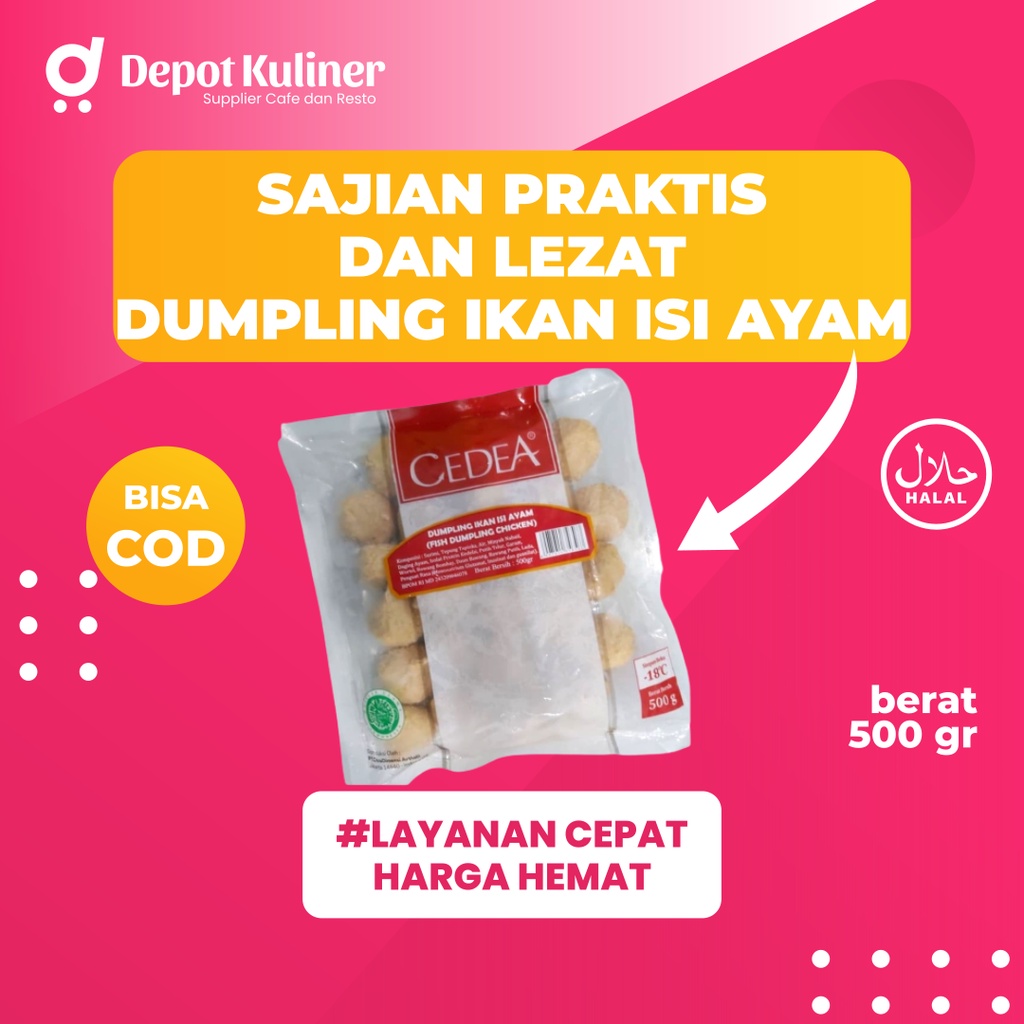 

Cedea Dumpling Chicken 500 Gr - Bahan Sate Seafood dan Lok Lok - Olahan Ikan