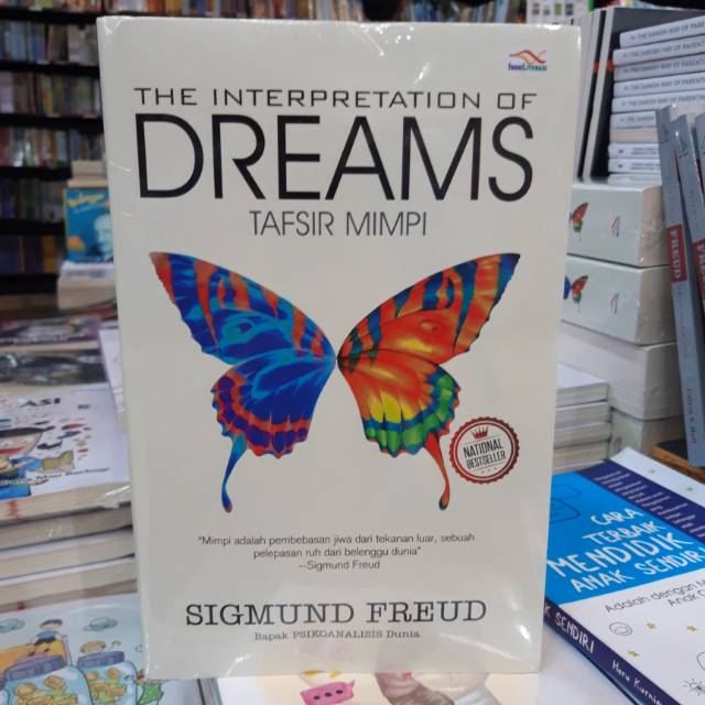 THE INTERPRETATION OF DREAMS TAFSIR MIMPI - SIGMUND FREUD