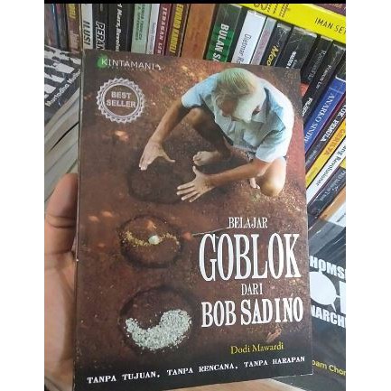 Buku BELAJAR GOBLOK DARI BOB SADINO