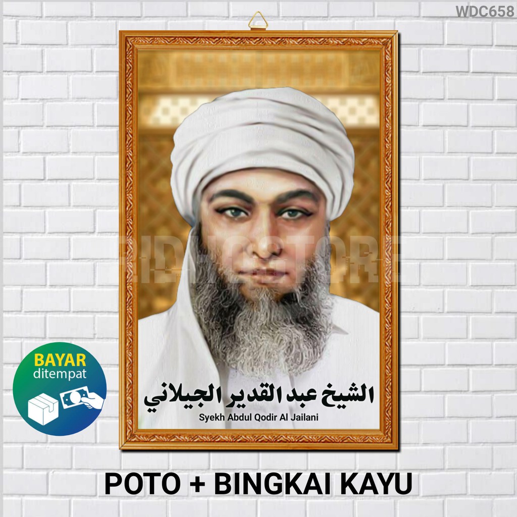 Poster Poto + Bingkai, Syekh Abdul Qodir Al-jaelani, UKURAN BESAR 30x45