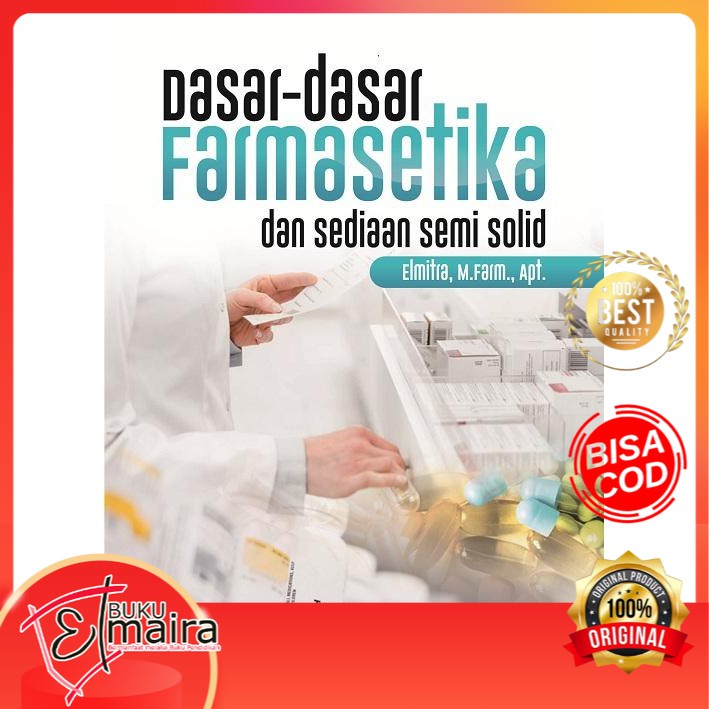Buku Dasar Dasar Farmasetika dan Sediaan Semi Solid