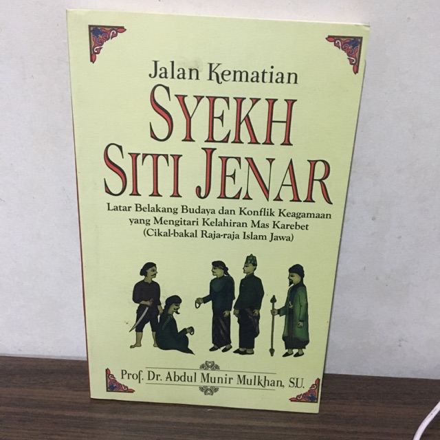 Jalan Kematian Syekh Siti Jenar