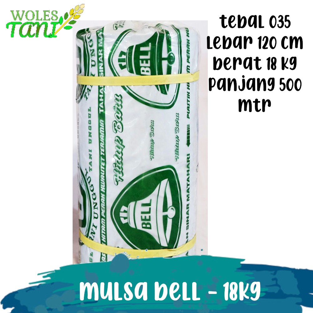 Mulsa Hitam Perak Bell 18 Kg Lebar 120 Cm Panjang 500 Meter