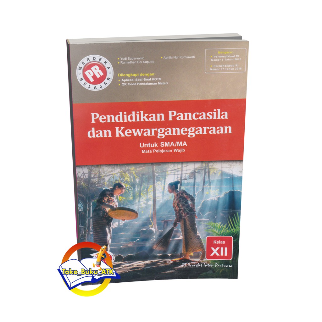 Buku Lks Pr Kelas 12 Pendidikan Pancasila Dan Kewarganegaraan Ppkn Semester 1 Intanpariwara 2020 Shopee Indonesia