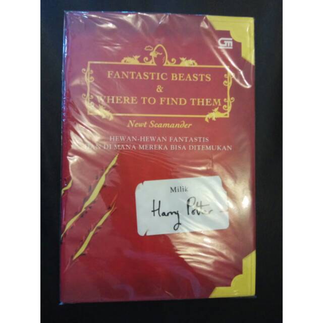 J. K. ROWLING : FANTASTIC BEASTS & WHERE TO FIND THEM