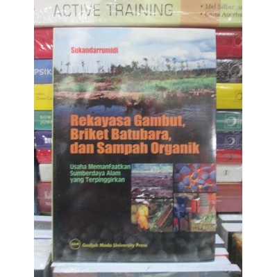 Rekayasa Gambut, Briket Batubara, & Sampah Organik