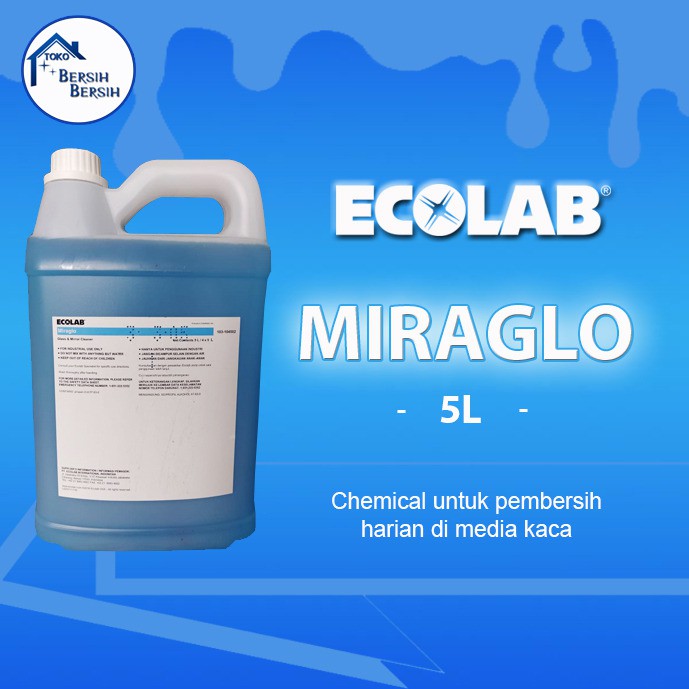 Ecolab Miraglo Pembersih Kaca