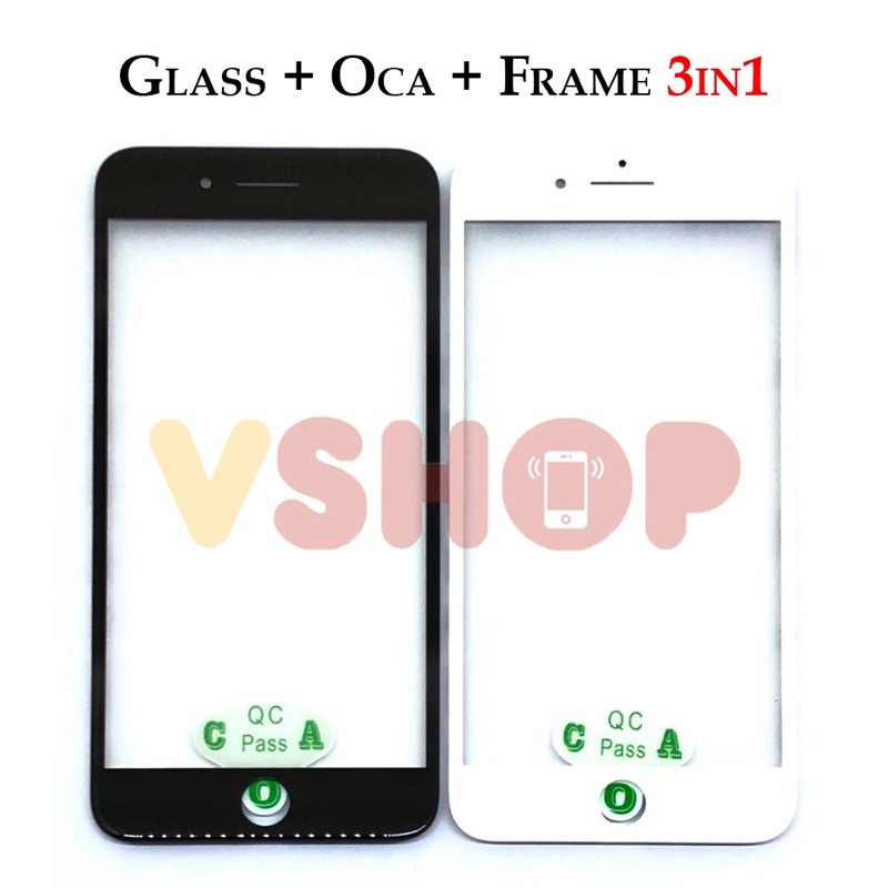 GLASS LCD - KACA TOUCHSCREEN - OCA - FRAME 3IN1 IP 7+ 7 PLUS - 7G+ 7G PLUS