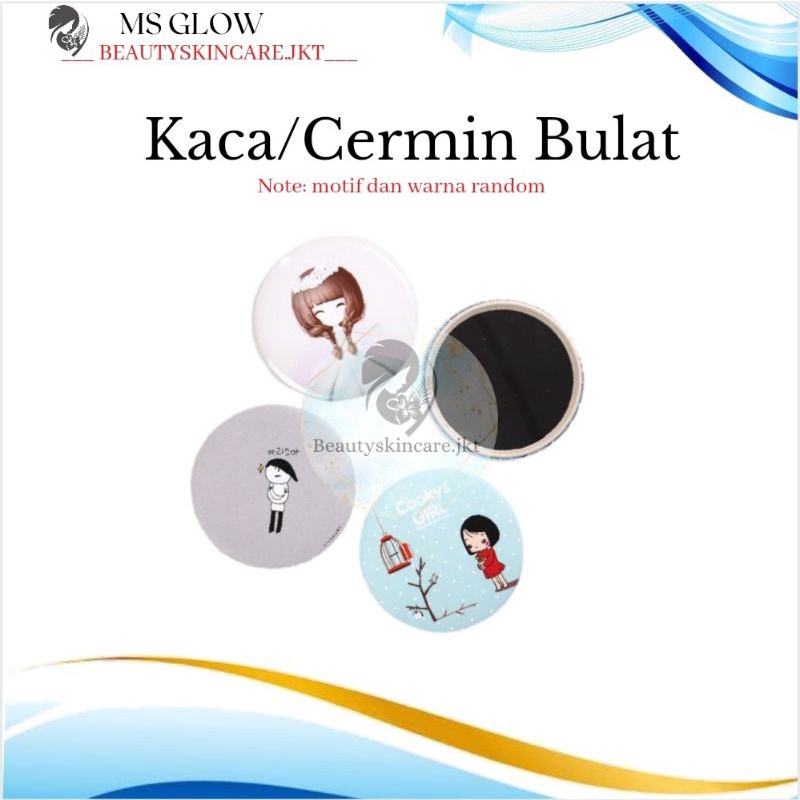 Kaca Ms Glow | Cermin Ms Glow