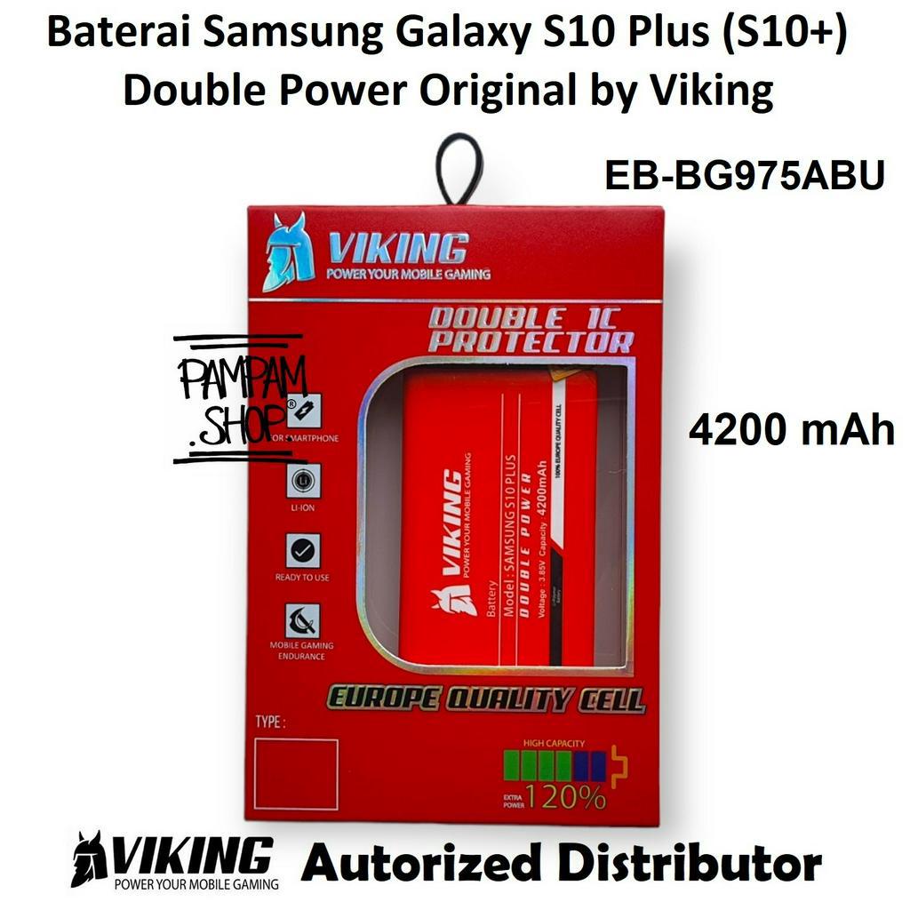 Baterai VIKING Double Power Original Samsung Galaxy S10+ S10 PLUS G975 G975F EB-BG975ABU SM-G975 SM-G975F G975U SM-G975U Batre Batrai Battery HP Handphone Ori