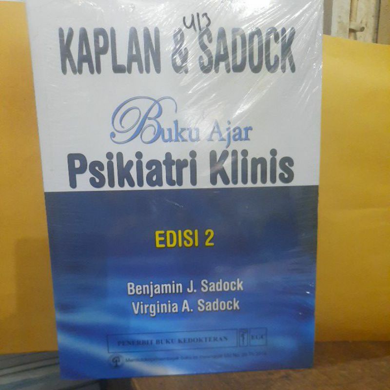 Buku ajar psikiatri klinis edisi 2 kaplan & sadock.