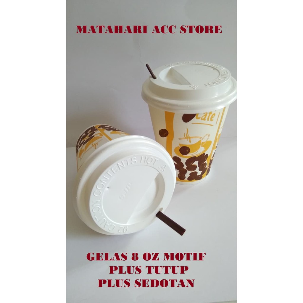 GELAS KERTAS KOPI / PAPER CUP MOTIF COFFEE 8 0Z + TUTUP + SEDOTAN MAS