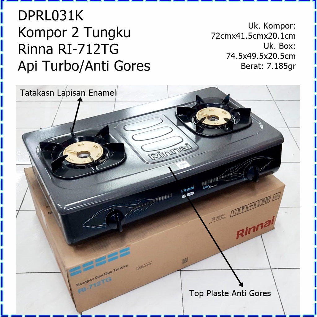 DPRL031K Kompor 2 Tungku Rinnai RI-712TG Api Turbo/Anti Gores