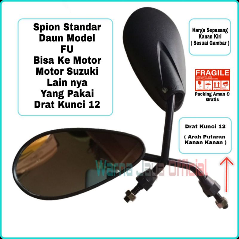 Kaca Spion Standar Motor Suzuki Lubang Kecil Baut 12 Daun Satria Fu DLL R Spin Skydrive Tornado Smas