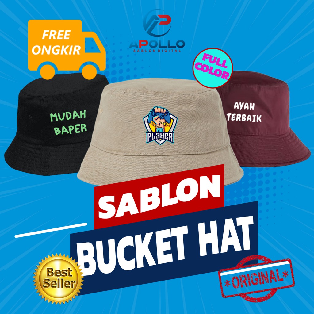 Grosir (SSC) BUCKET HAT CUSTOM TOPI BUNDAR SABLON SATUAN NAMA TULISAN GAMBAR LOGO Premium Termurah