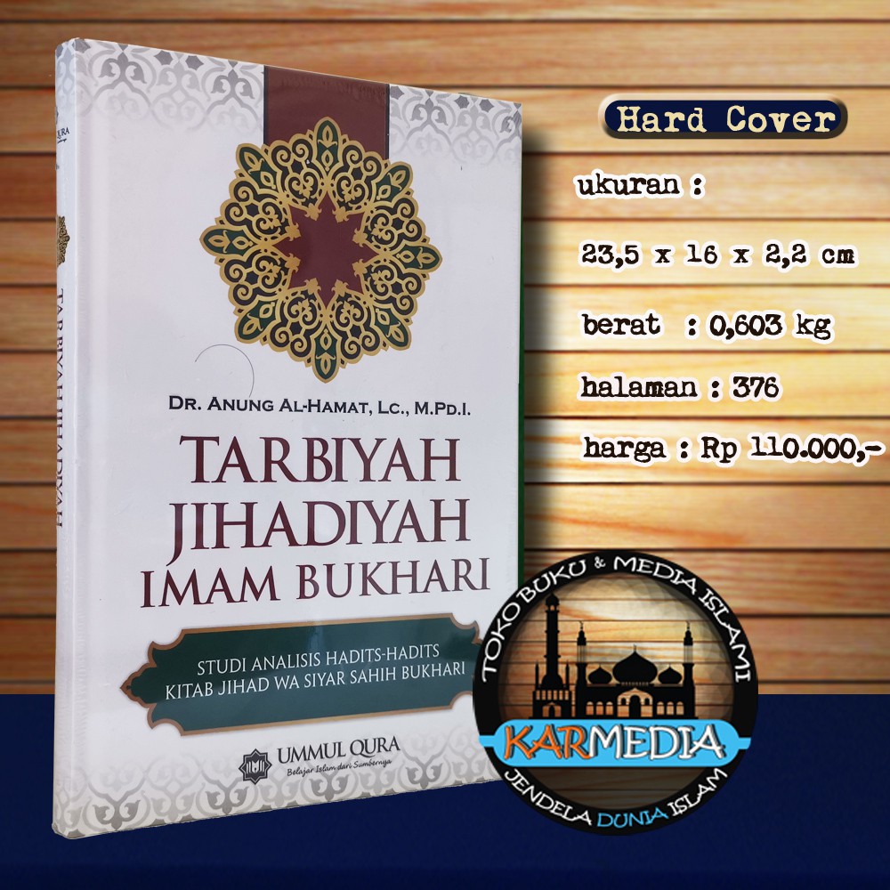 Tarbiyah Jihadiyah Imam Bukhari - Aqwam - Karmedia