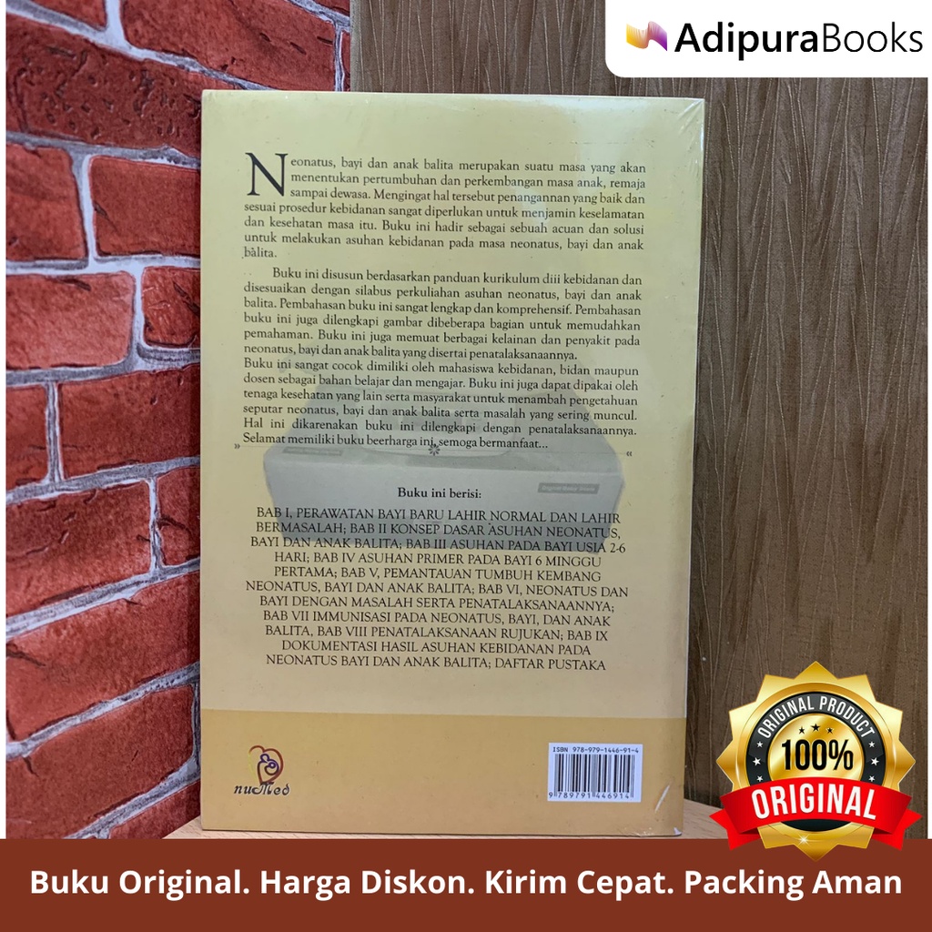 Asuhan Kebidanan Neonatus Bayi dan Anak Balita - Sudarti, M.Kes., NUHA MEDIKA ORIGINAL-1