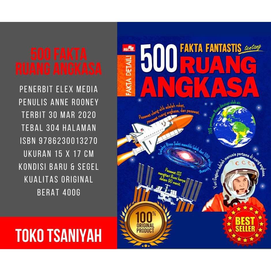 Buku Edukasi Anak 500 Fakta Fantastis Tentang Ruang Angkasa Antariksa Anne Rooney Buku Sains Anak
