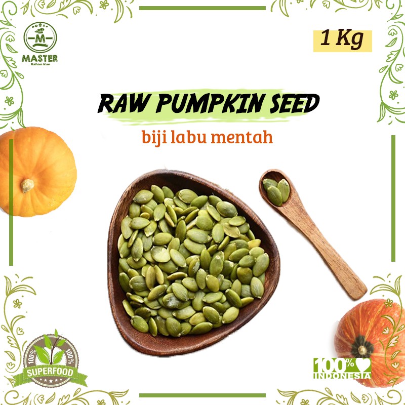 

Biji Labu Mentah / Pumpkin Seed Organik [1 kg]