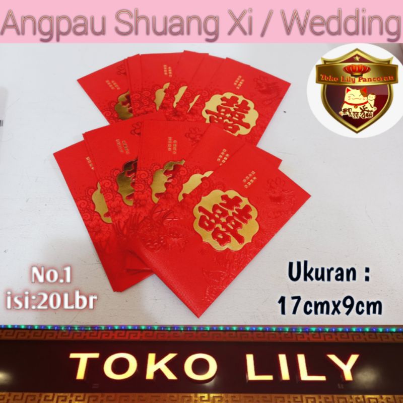 Angpau Wedding / Angpao Suang Xi / Angpau Sangjit / Amplop Nikah / Angpau Lamaran / Angpao Pernikahan