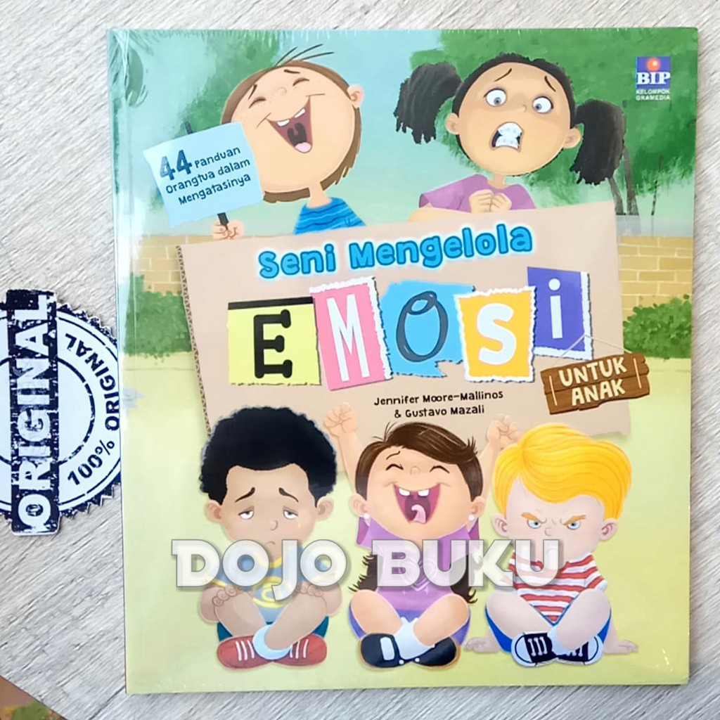 Seni Mengelola Emosi Untuk Anak by Jennifer Moore, Gustavo Mazali