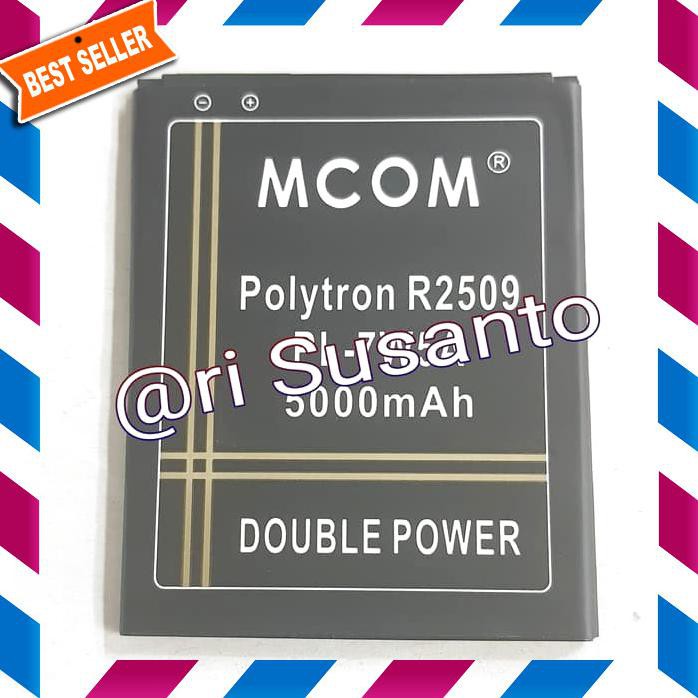 ACC HP BATERAI MCOM POLYTRON ROCKET T6 R2509 PL 7W5A DOUBLE POWER 5000MAH