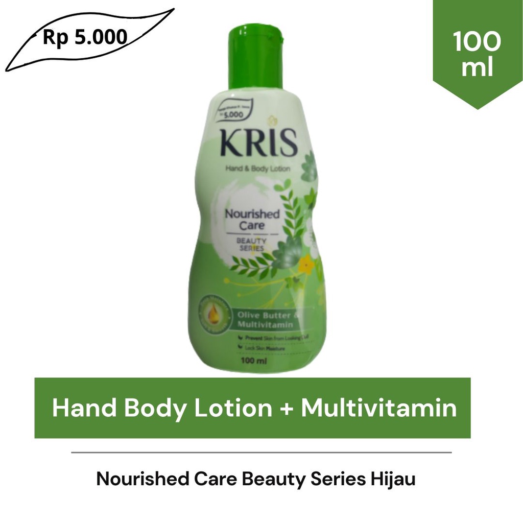 Jual KRIS Hand and Body Lotion Plus Multivitamin NOURISHED CARE HIJAU