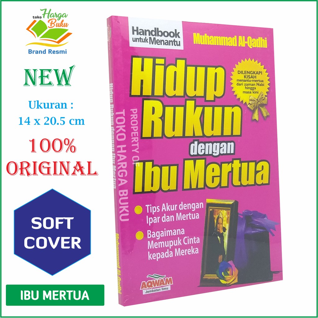 Foto Hidup Rukun dengan Ibu Mertua - Penerbit Aqwam