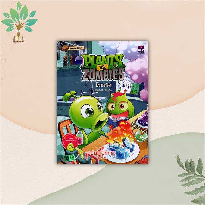 KOMIK SAINS: PLANTS VS ZOMBIE (KIMIA) - XIAO JIANG NAN