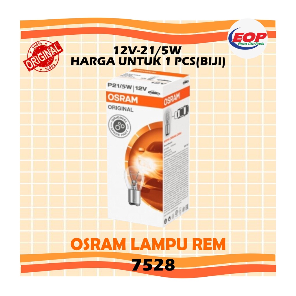 OSRAM Lampu Rem Putar 12V 21/5W - P21/5W 7528 Original