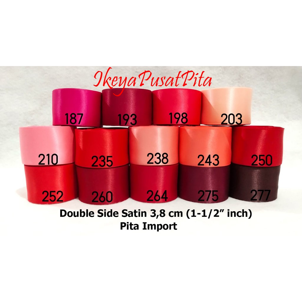 

(10 yard) Pita Satin Double Side Polos 3,8 cm (1-1/2" inch) | Pita import | Satin Ribbon 38 mm pg 4 | Toko Bahan Craft | Ikeya Pusat Pita