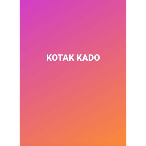 

KOTAK KADO