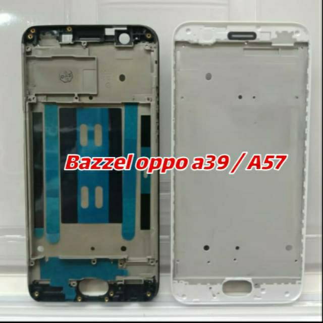 Bazzel oppo a39 / a57 / Tulang lcd / frame lcd / Dudukan lcd oppo a39