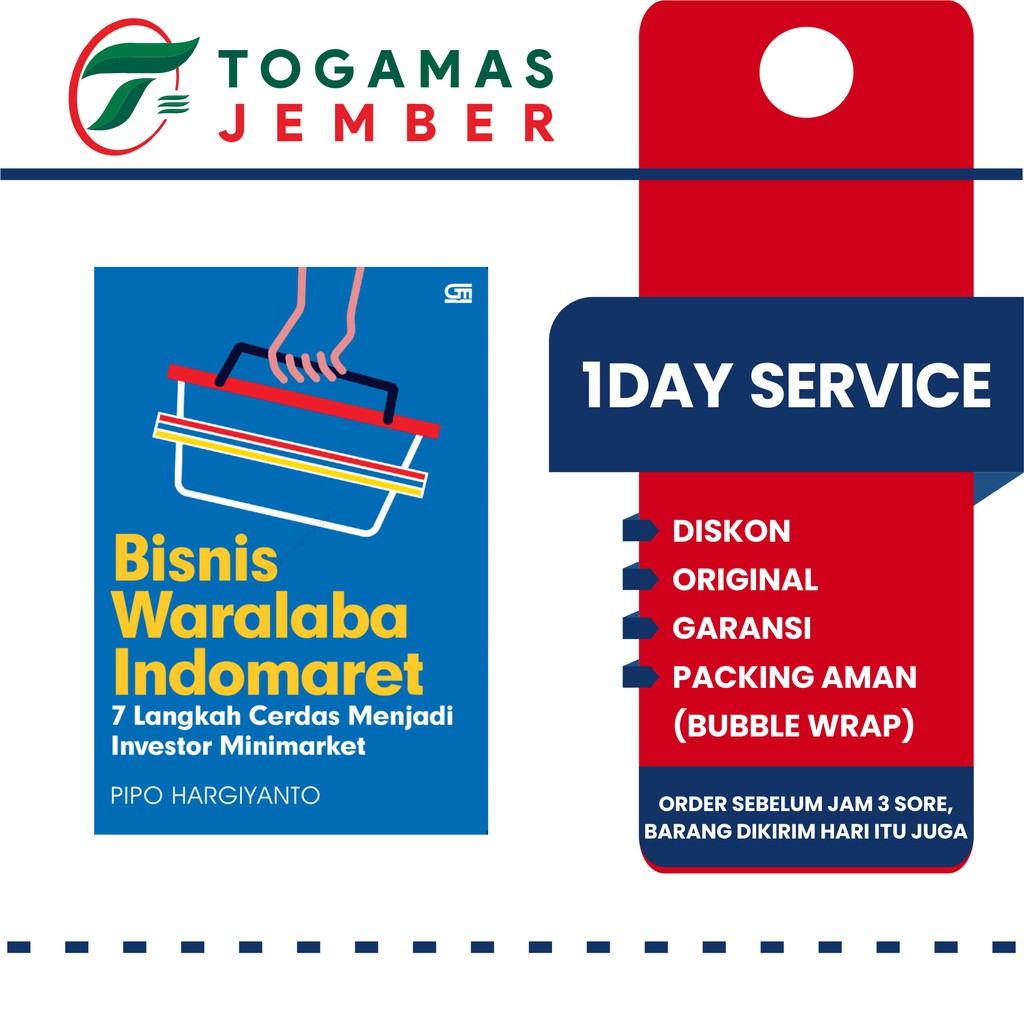 BISNIS WARALABA INDOMARET (7 LANGKAH CERDAS MENJADI INVESTOR MINIMARKET) - PIPO HARGIYANTO