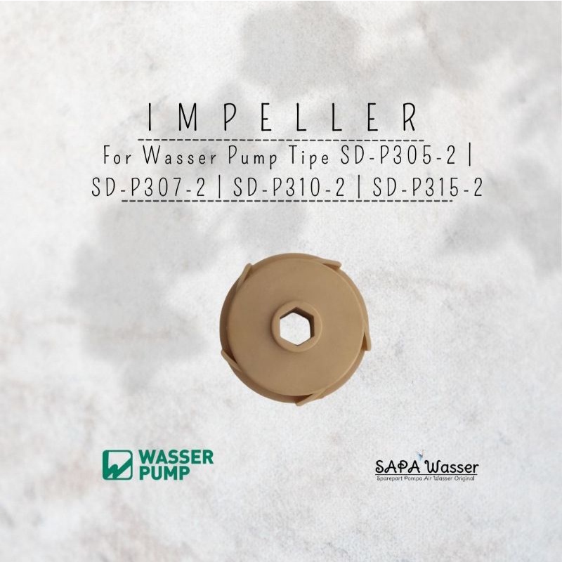 Impeller for Pompa Satelite Sumersible Pump Wasser SD-P305-2 | SD-P307-2 | SD-P310-2 | SD-P315-2