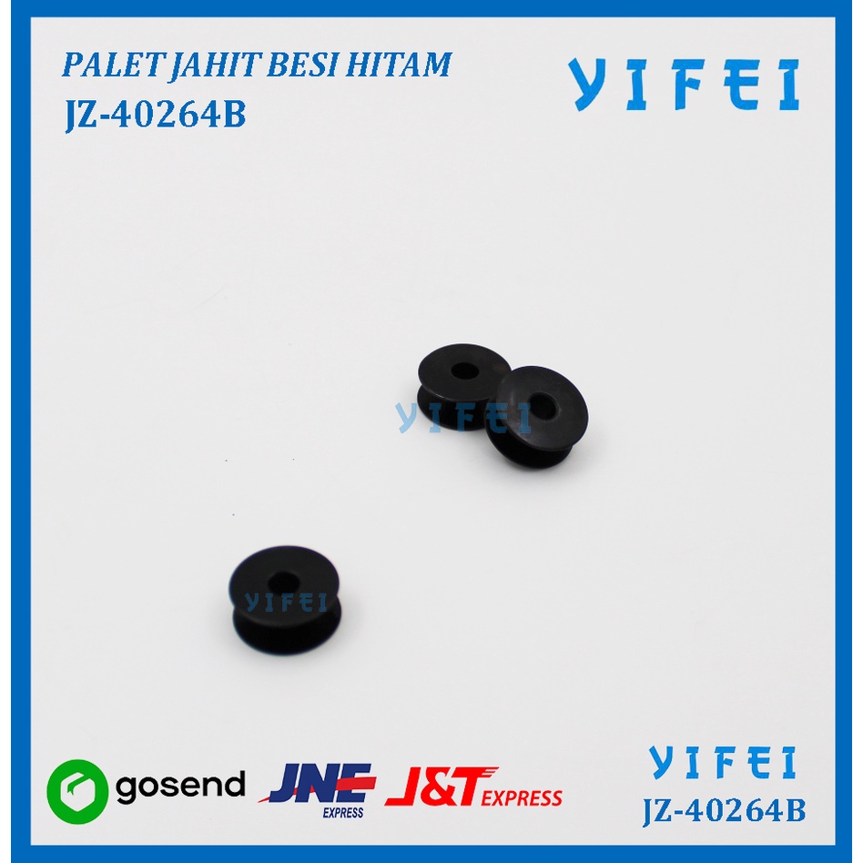 PALET JAHIT BESI HITAM 40264B/BOBBIN FOR HIGH SPEED YIFEI-40264B