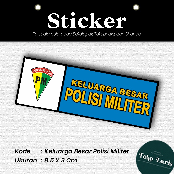 Sticker Plat Motor Dan Mobil Keluarga Besar Polisi Militer [MINIMAL PEMBELIAN 4 PCS]